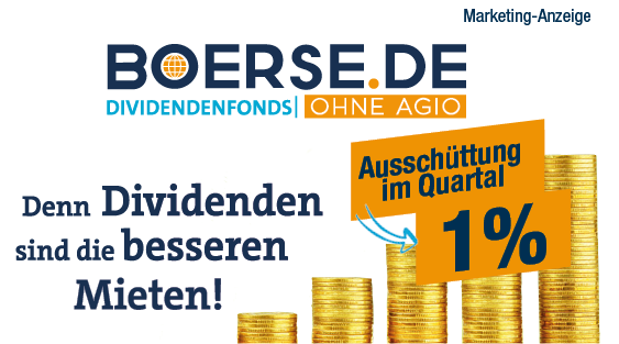 Denn Dividenden sind die besseren Mieten! - boerse.de-Dividendenfonds
